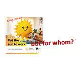 Solar Victoria government advertisement showing cartoon sun character with 'Put the sun to work' slogan, marked with skeptical red text